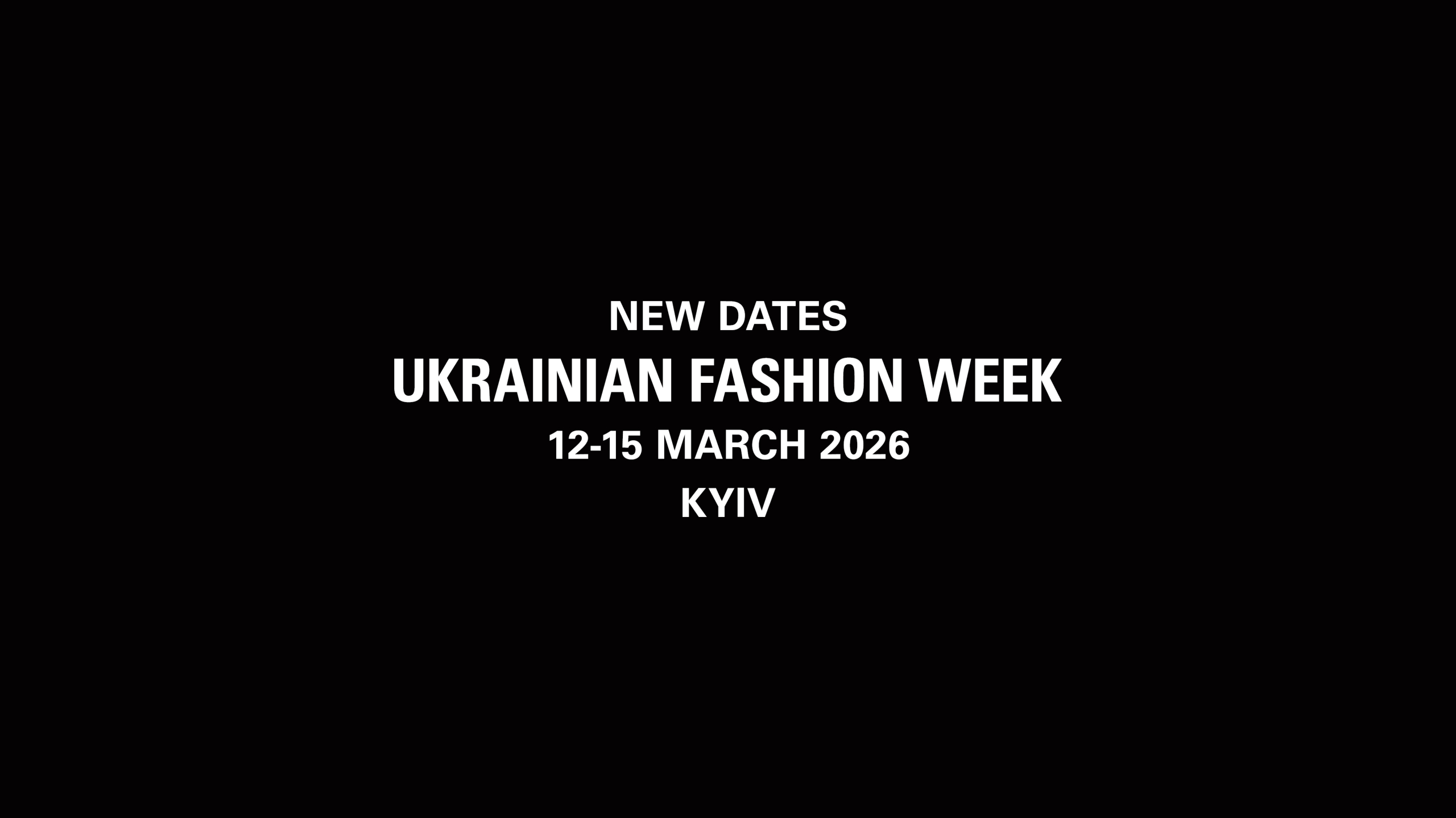 Ukrainian Fashion Week оголошує нові дати сезону FW26-27